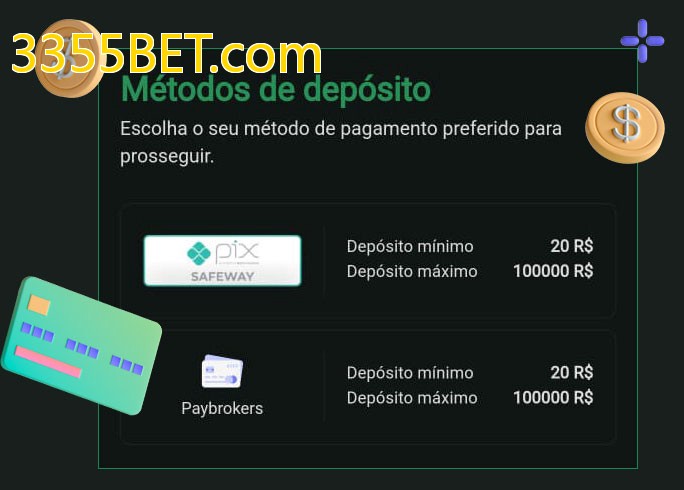 O cassino 3355BET.combet oferece uma grande variedade de métodos de pagamento